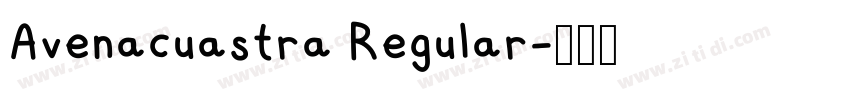 Avenacuastra Regular字体转换